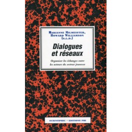 Milmeister M., Williamson H. (eds): Dialogues and networks