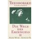 Theodorakis Mikis: Die Wege des Erzengels II