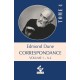 Edmond Dune - Correspondance Volume 1+2