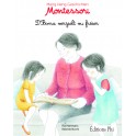 Montessori - D'Boma verzielt vu fréier