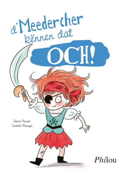 d’Meedecher kënnen dat och! / d’Jongen kënnen dat och!